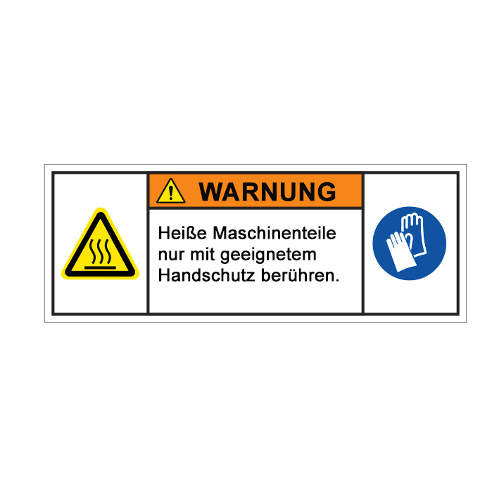 Warnung Heiße Maschinenteile nur mit geeignetem Handschutz berühren