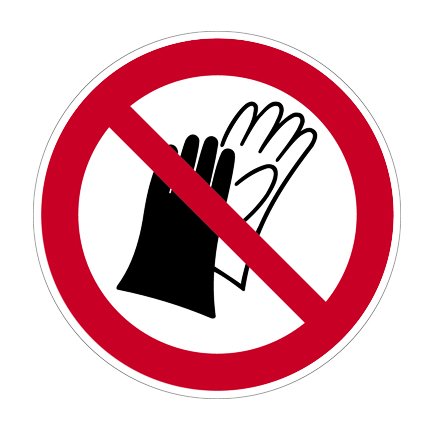Verbotszeichen, Benutzen von Handschuhen verboten ISO 7010